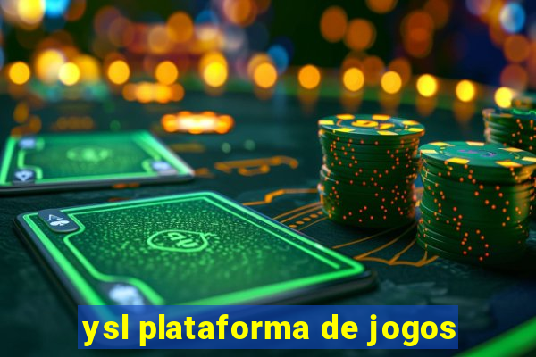 ysl plataforma de jogos